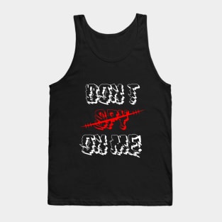 Dont spy on me Tank Top